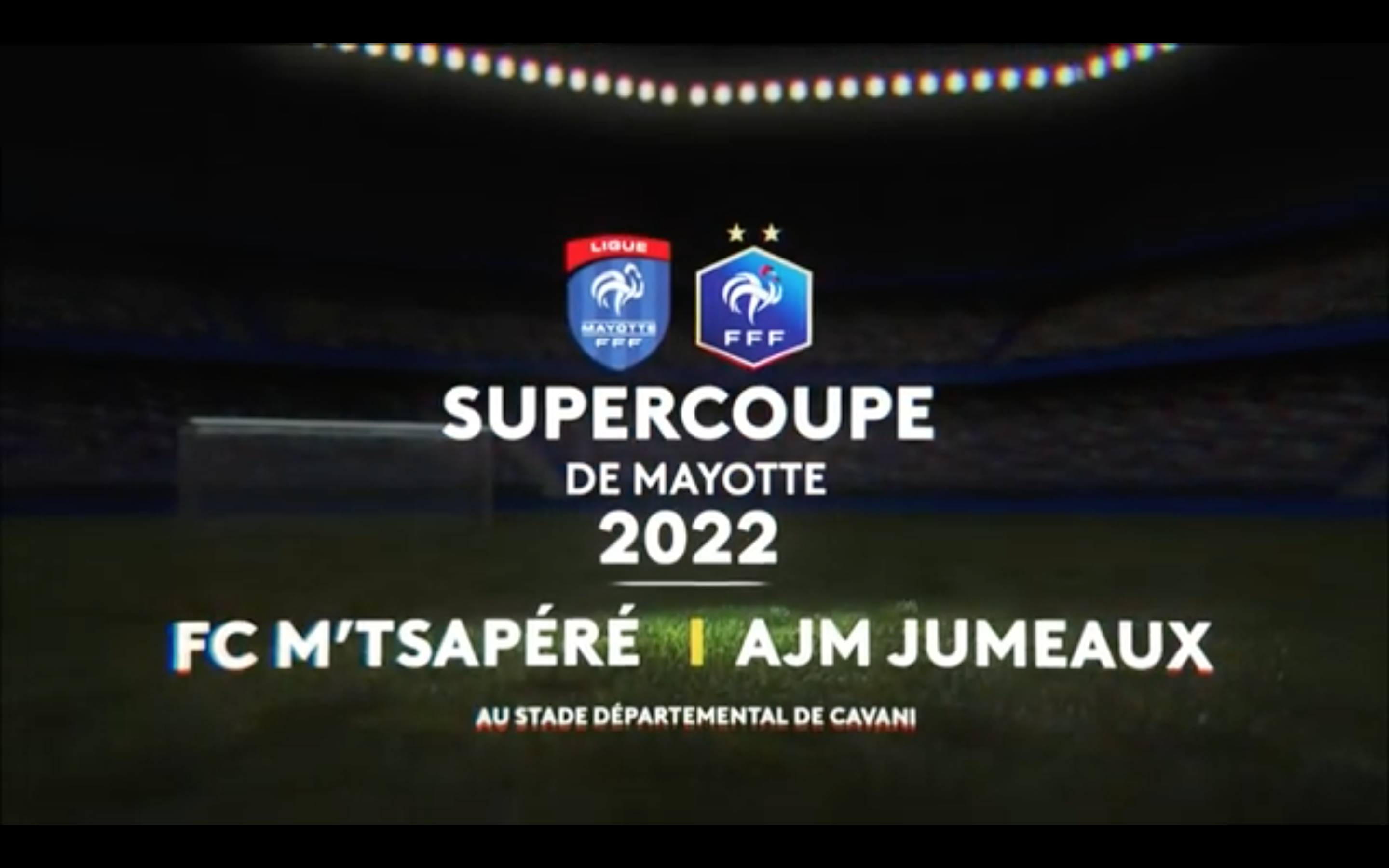 You are currently viewing SUPER COUPE DE MAYOTTE 2022